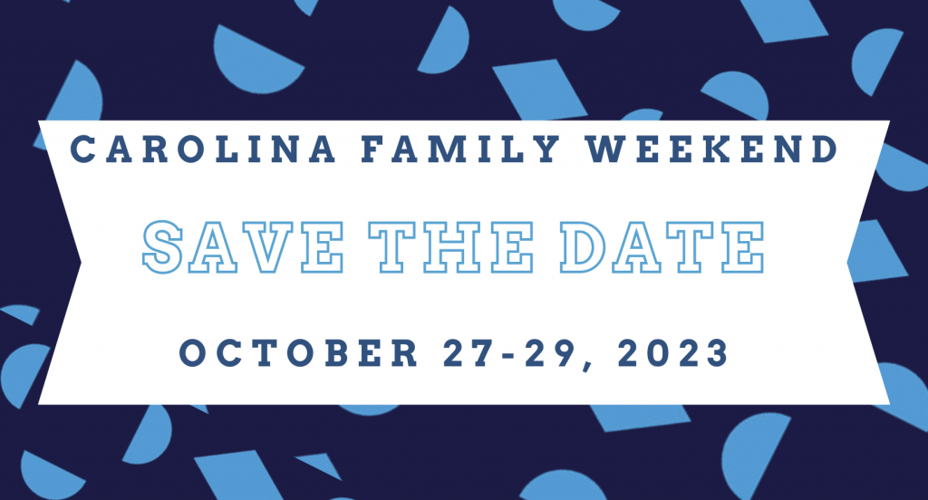 Carolina Family Weekend New Students and Family Programs